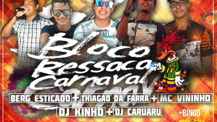 Bloco Ressaca do Carnaval em Caruaru neste domingo (17)