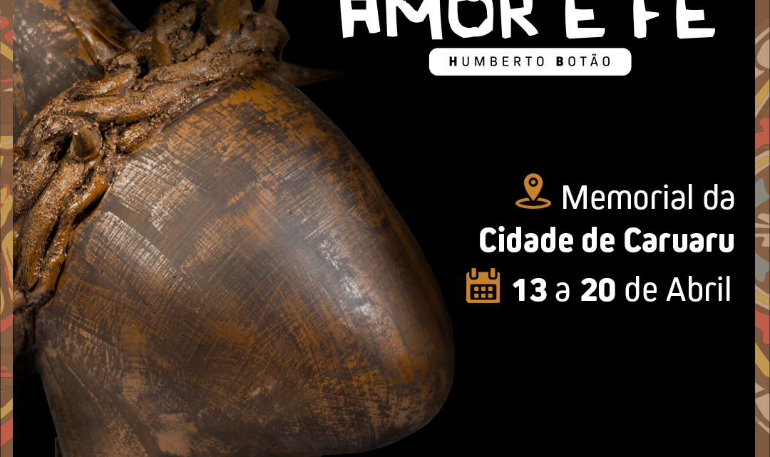 Caruaru por Paixão recebe exposição Caminhos por Amor e Fé