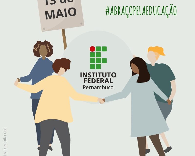 Abraço pela educação protesta contra bloqueio orçamentário feito pelo MEC