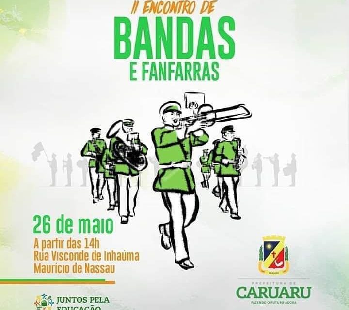 2° Encontro de Bandas e Fanfarras em Caruaru domingo (26)