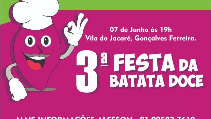 Comida Gigante: Festa da Batata Doce na Vila do Jacaré em Caruaru