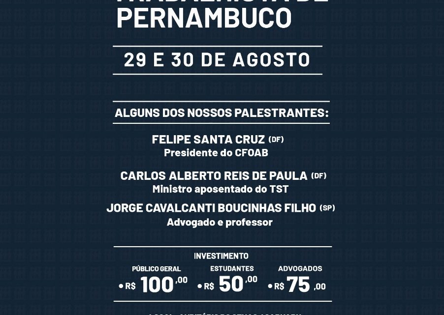 Congresso Trabalhista de Pernambuco será realizado em Caruaru Congresso Trabalhista de Pernambuco será realizado em Caruaru