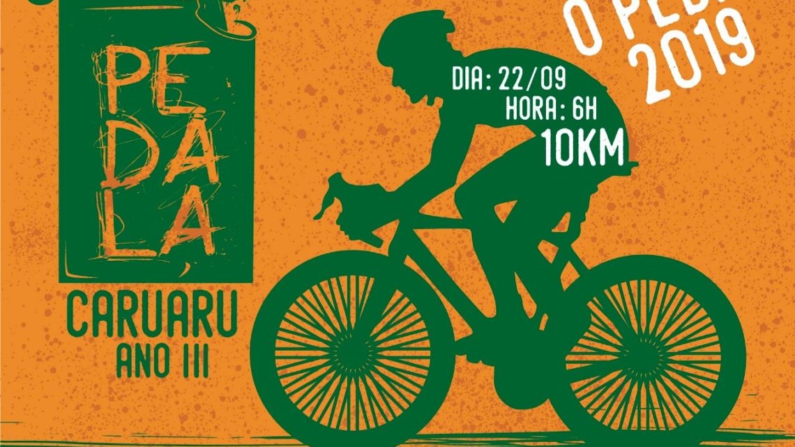 Terceira edição do Pedala Caruaru acontece dia 22 de Setembro