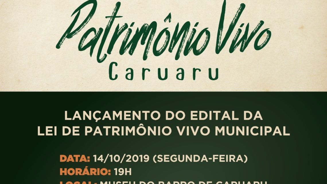 Caruaru terá Patrimônio Vivo Caruaru terá Patrimônio Vivo