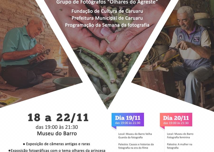 Semana da Fotografia de Caruaru será realizada entre os dias 18 e 22 de novembro Semana da Fotografia de Caruaru será realizada entre os dias 18 e 22 de novembro