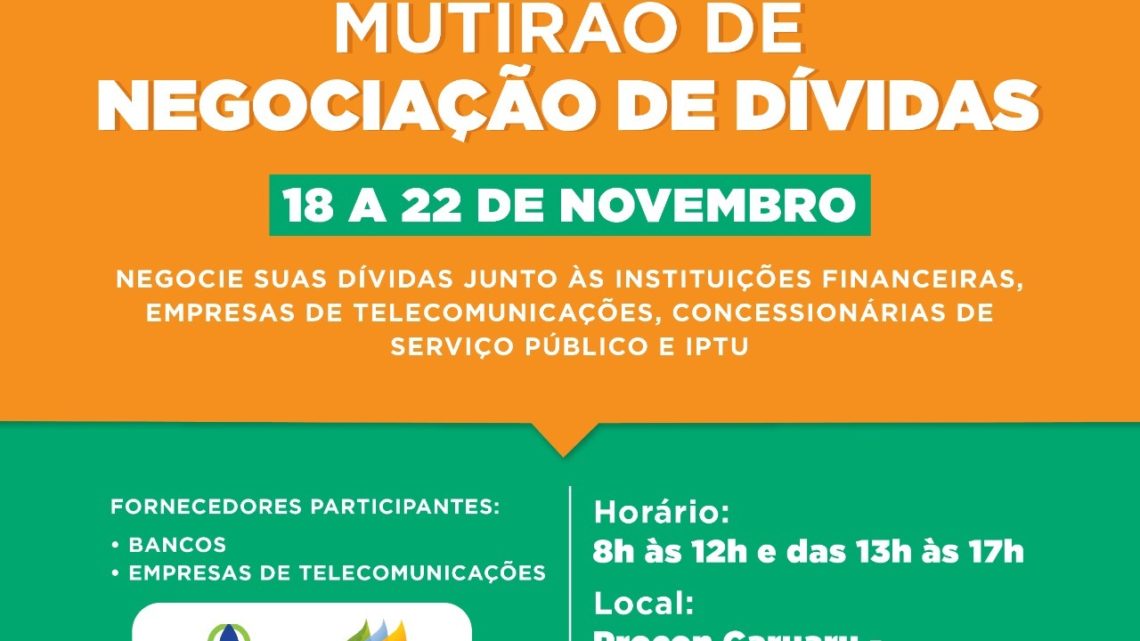 PROCON Caruaru realiza mutirão com foco em negociação de dívidas nesta semana PROCON Caruaru realiza mutirão com foco em negociação de dívidas nesta semana