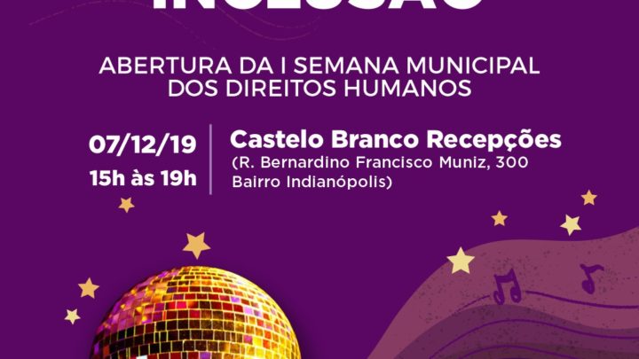 I Baile da Inclusão em Caruaru no próximo sábado (7)