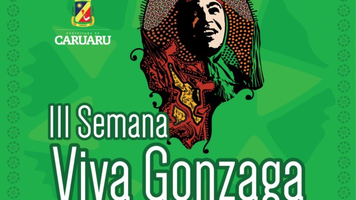 III Semana Viva Gonzaga a partir desta segunda (9); Confira