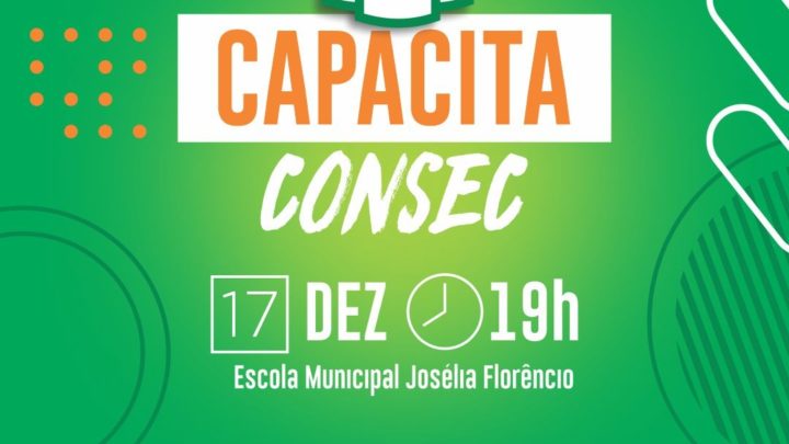 Prefeitura de Caruaru realiza o Capacita CONSEC nesta terça (17)