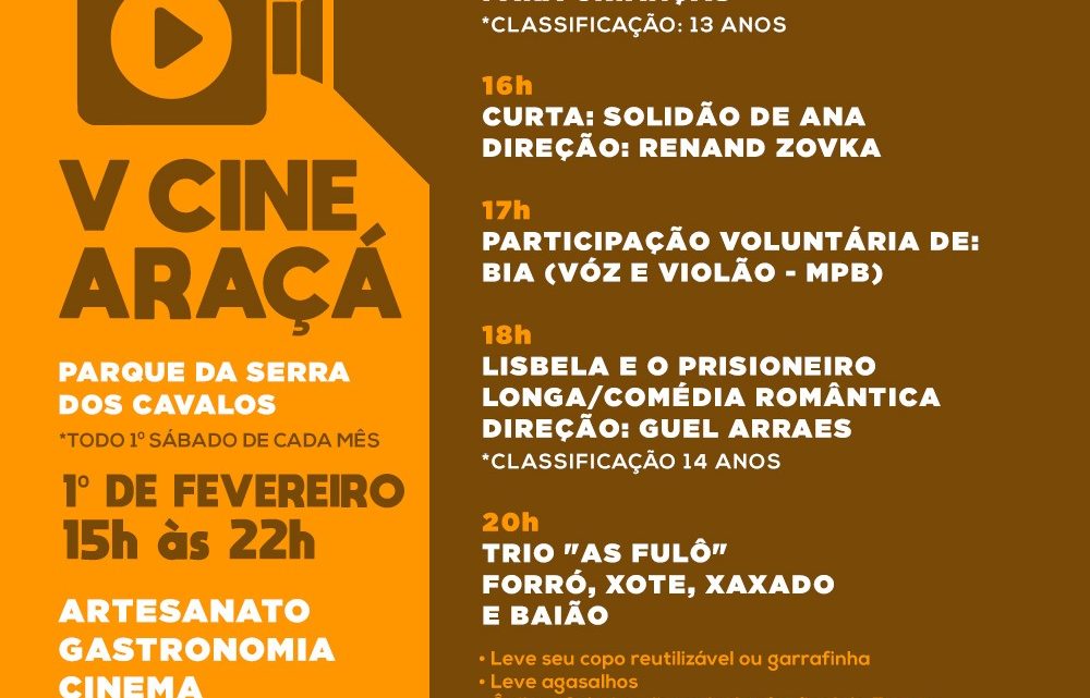 5º Cine Araçá em Serra dos Cavalos neste sábado (1°) 5º Cine Araçá em Serra dos Cavalos neste sábado (1°)