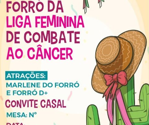 Liga Feminina de Combate ao Câncer realiza 15ª edição do “Forró da Liga” em abril