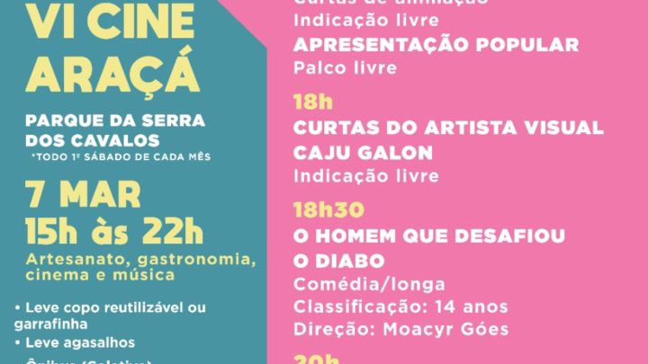 6º Cine Araçá neste sábado (7) em Serra dos Cavalos