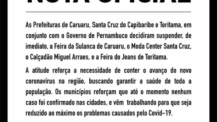 Suspensas as Feiras da Sulanca de Caruaru, Toritama e Santa Cruz do Capibaribe