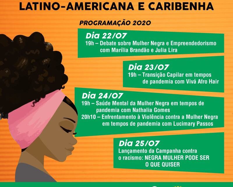Confira a programação alusiva à Semana da Mulher Negra Latino Americana e Caribenha em Caruaru Confira a programação alusiva à Semana da Mulher Negra Latino Americana e Caribenha em Caruaru