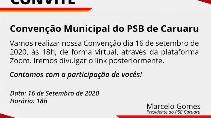 PSB Caruaru define data da Convenção para as Eleições Municipais