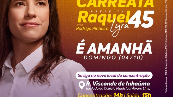 Raquel dialoga sobre mobilidade, segurança pública e promove carreata neste domingo (4)