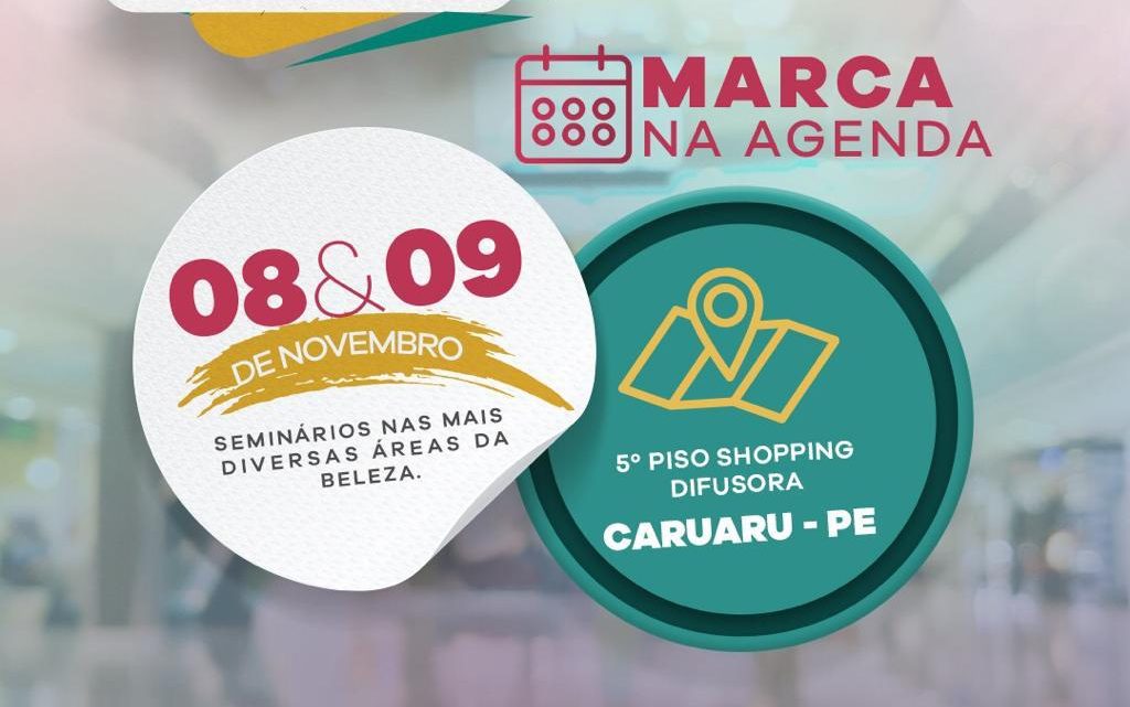 6ª edição do Encontro da Beleza em Caruaru terá programação virtual e presencial