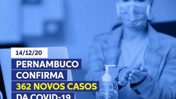Pernambuco confirma 362 novos casos da Covid-19 e 15 novas mortes