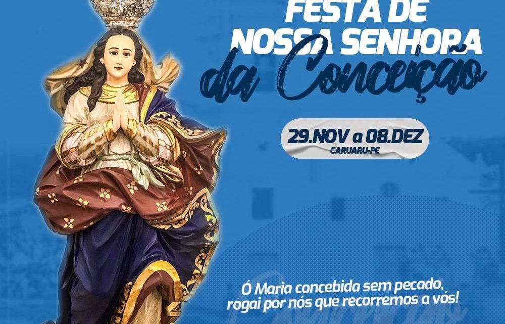 Confira a programação da Festa de Nossa Senhora da Conceição que segue até o dia 08 de dezembro Confira a programação da Festa de Nossa Senhora da Conceição que segue até o dia 08 de dezembro