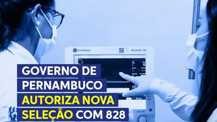 Governo-PE autoriza nova seleção com 828 vagas para a saúde