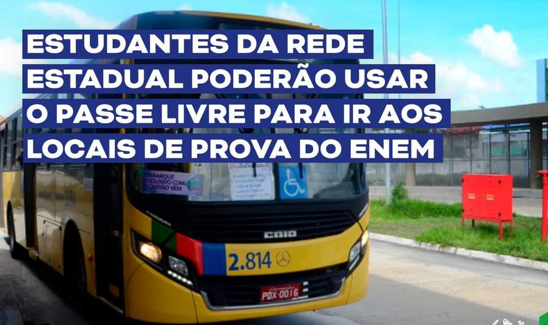 Estudantes da Rede Estadual poderão usar o passe livre para ir aos locais de prova do Enem Estudantes da Rede Estadual poderão usar o passe livre para ir aos locais de prova do Enem