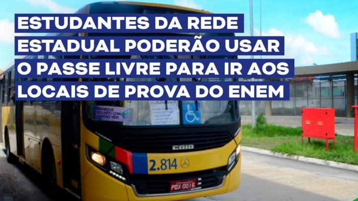 Estudantes da Rede Estadual poderão usar o passe livre para ir aos locais de prova do Enem