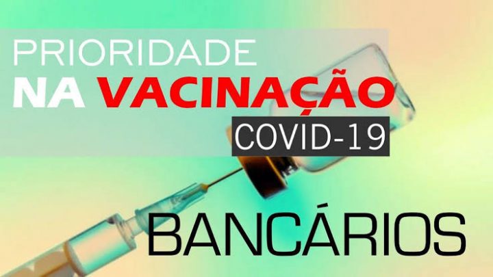 Sindicato de Caruaru pede prioridade para bancários na vacinação contra covid-19