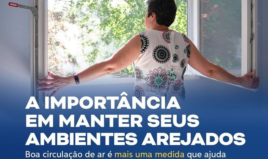 Manter ambientes arejados ajuda a reduzir o nível de transmissão da Covid-19