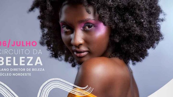 Senac-PE realiza Circuito da Beleza, on-line e gratuito terça-feira (6)