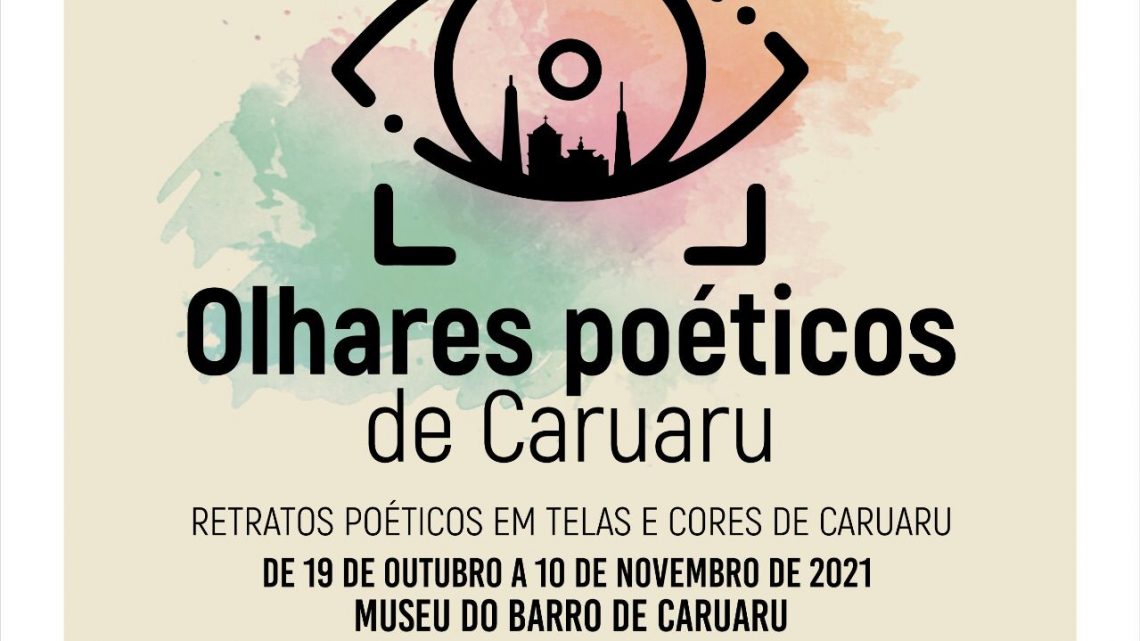 Exposição “Olhares Poéticos de Caruaru”, a partir desta terça-feira (19)