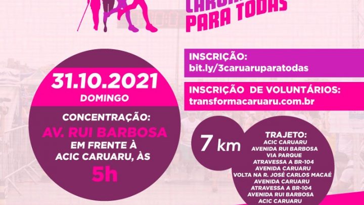 Inscrições abertas para a III Corrida e Caminhada Caruaru para Todas