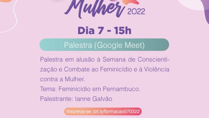 Secretaria de Políticas para Mulheres de Caruaru promove palestra sobre Feminicídio