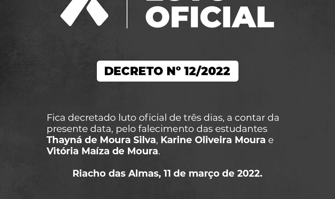 Riacho das Almas decreta luto de três dias por mortes em acidente com ônibus escolar Riacho das Almas decreta luto de três dias por mortes em acidente com ônibus escolar