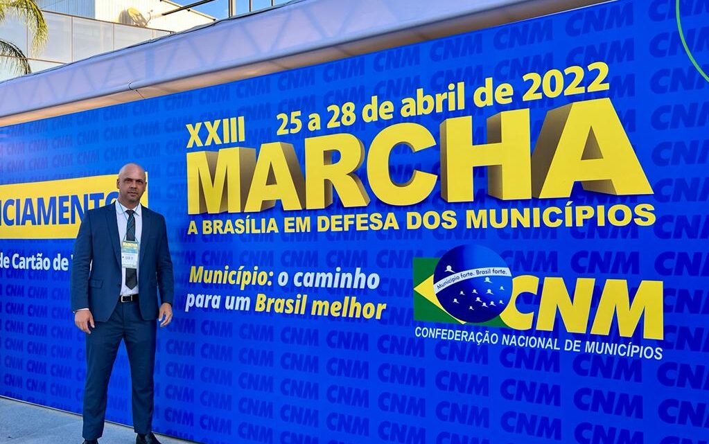 Em Brasília, Anderson Correia participa da 21ª Marcha dos Legislativos Municipais