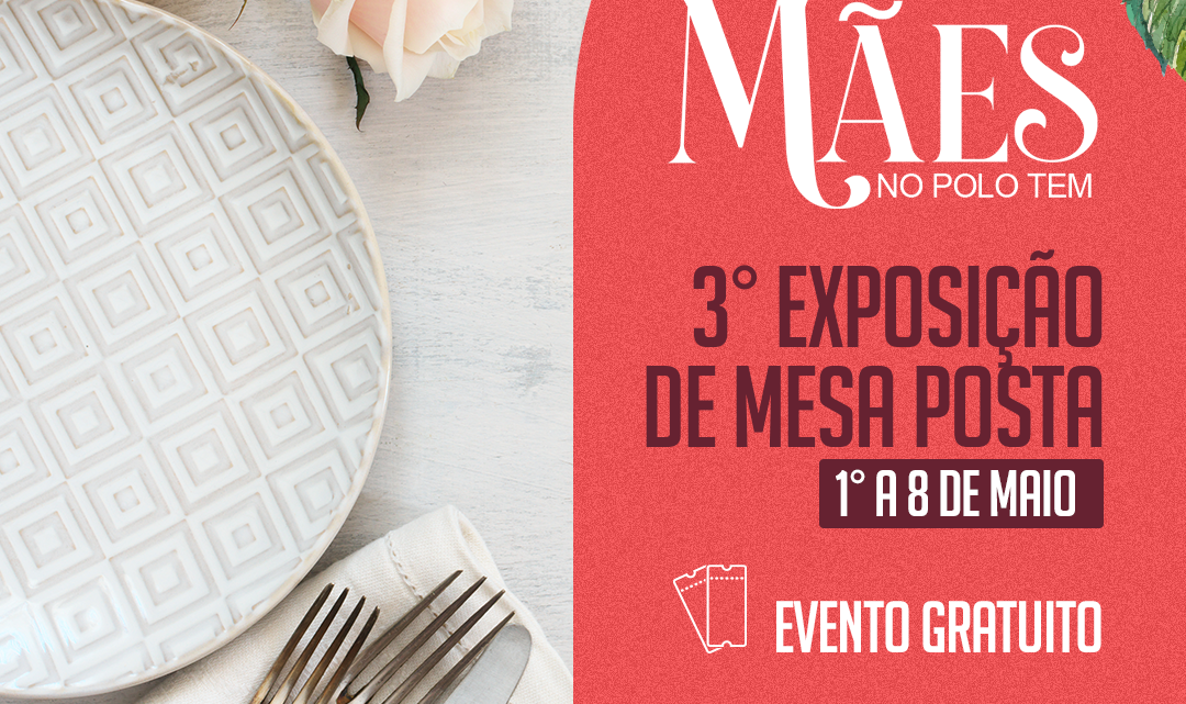 3ª mostra de Mesa Posta será realizada em Caruaru neste domingo (01)