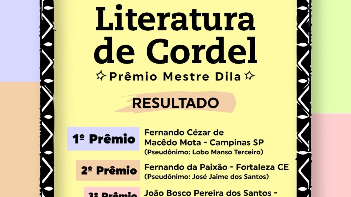 Confira os contemplados do 1º Concurso de Literatura de Cordel – Prêmio Mestre Dila