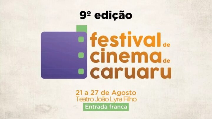 9º Festival de Cinema de Caruaru tem início neste fim de semana