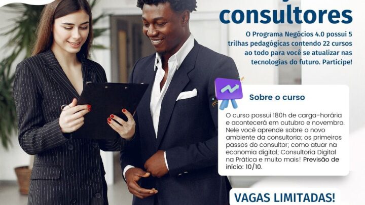 Programa Negócios 4.0 promove curso gratuito de formação de consultores