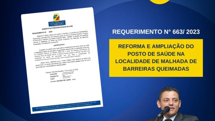 Vereador Galego de Lajes solicita reforma e ampliação de posto de saúde