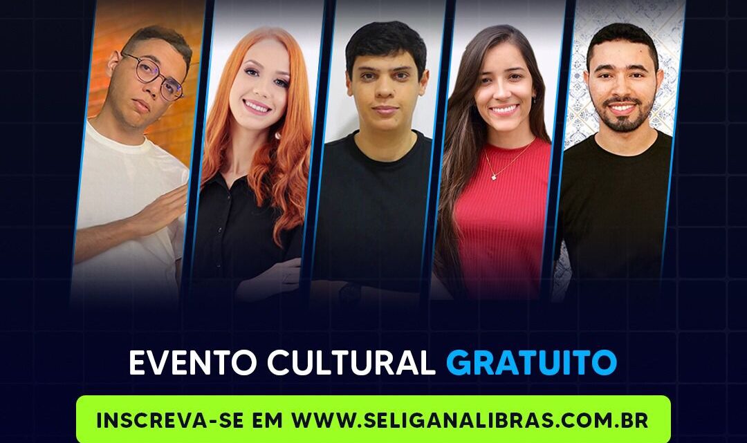 Caruaru conta com evento gratuito ‘Se Liga na Libras’, nesta sexta-feira (21)
