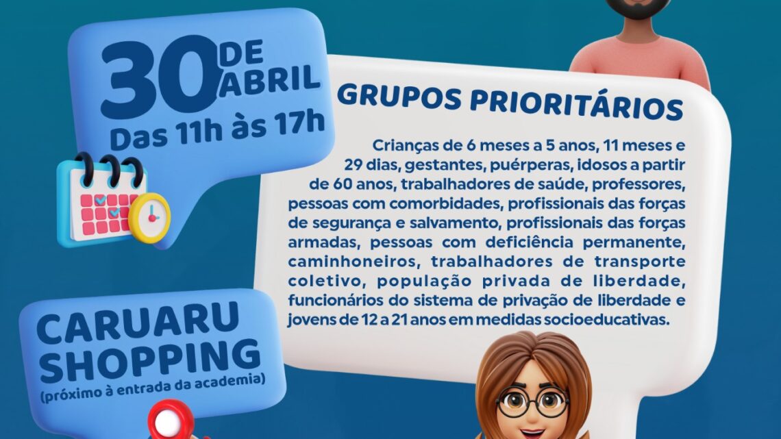 Vacinação contra o Influenza será levada para o Caruaru Shopping, neste domingo (30)