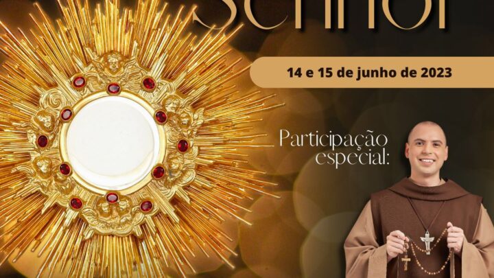 Diocese de Caruaru celebrará as 24 horas para o Senhor com a participação do Frei Gilson