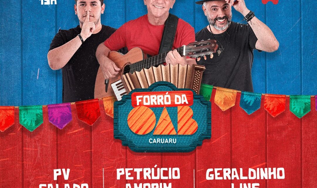 Tradicional Forró da OAB Caruaru será realizado neste sábado (17) Tradicional Forró da OAB Caruaru será realizado neste sábado (17)
