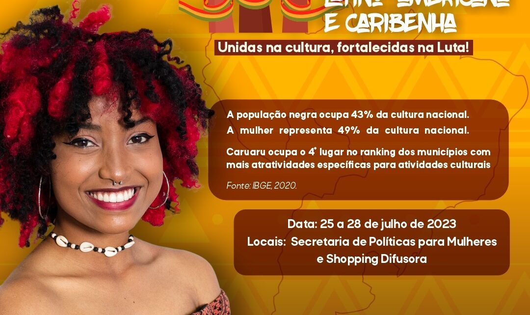 Semana da Mulher Negra Latino-Americana e Caribenha acontece em Caruaru