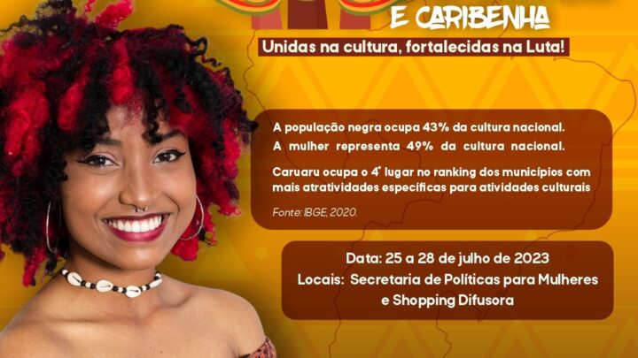 Semana da Mulher Negra Latino-Americana e Caribenha acontece em Caruaru