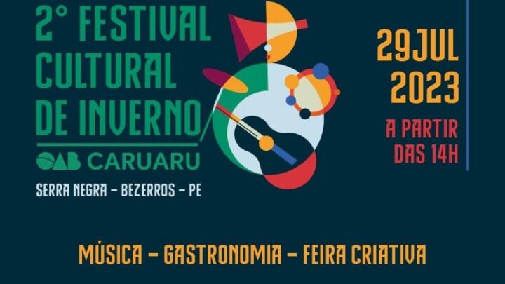 OAB Caruaru realizará 2ª edição do Festival Cultural de Inverno, em Serra Negra