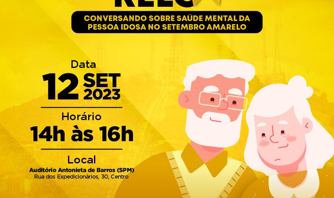Setembro Amarelo para terceira idade será realizado em Caruaru