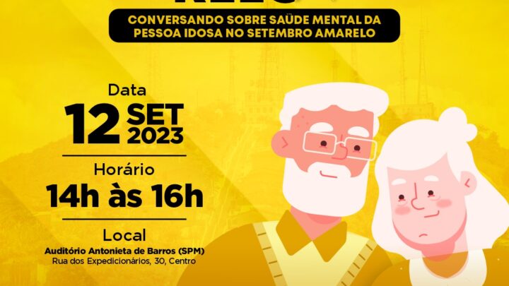 Setembro Amarelo para terceira idade será realizado em Caruaru