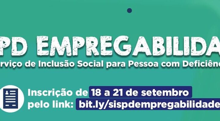 Inscrições abertas para projeto que vai inserir Pessoas com Deficiência no mercado de trabalho