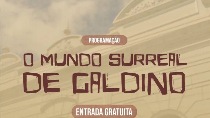 Exposição ‘O Mundo Surreal de Galdino’ é prorrogada por mais um mês
